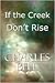 If the Creek Don't Rise