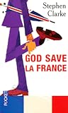 God Save la France