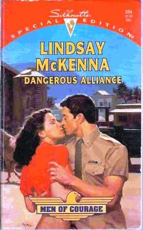 Dangerous Alliance (Men of Courage, #2)