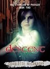 Descent (Strangers of Paragor, #2) Descent (Strangers of Paragor, #2)