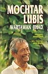 Mochtar Lubis: Wa...