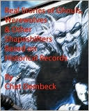 Real Stories of Ghouls, Werewolves and Other Shapeshifters