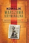 Warszawa kryminalna Warszawa kryminalna