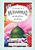 The beautiful life of Muhammad salla Llahu 'alayhi wa sallam by Muhammad Imdad Hussain Pirzada