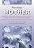 The ideal mother by Muhammad Imdad Hussain Pirzada