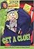 Get A Clue! by Lisa Banim