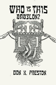Who Is This Babylon? (Paperback)