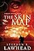 The Skin Map (Bright Empires #1)