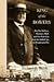 King of the Bowery by Richard F. Welch King of the Bowery by Richard F. Welch