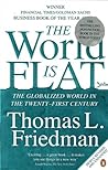 The World Is Flat by Thomas L. Friedman