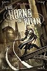 The Horns of Ruin by Tim Akers