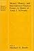 Money, History, and International Finance: Essays in Honor of Anna J. Schwartz (National Bureau of Economic Research Conference Report)