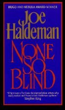 None So Blind (Mass Market Paperback)