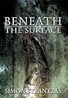 Beneath the Surface (Revised & Expanded)
