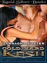 Cold, Hard Kash Cold, Hard Kash