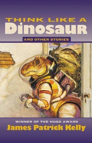 Think Like a Dinosaur and Other Stories (Paperback)