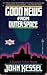 Good News from Outer Space
