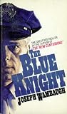 The Blue Knight