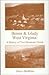 Bemis & Glady West Virginia: A History of Two Mountain Towns