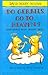 Do Gerbils Go to Heaven?