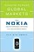 Winning Across Global Markets: How Nokia Creates Strategic Advantage in a Fast-Changing World
