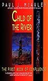 Child of the River by Paul J. McAuley