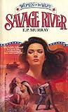 Savage River (Women of the West) Savage River (Women of the West)