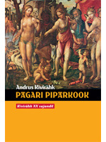 Pagari Piparkook.Kivirähk XX sajandil (Hardcover)