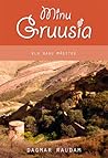 Minu Gruusia: Elu nagu mägiteel