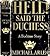Hell! Said the Duchess: A B...