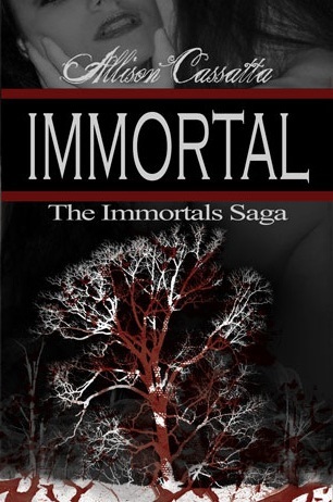 Immortal (Immortals Saga, #1)