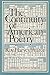The Continuity of American Poetry