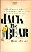 Jack the Bear