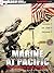 Marine at Pacific: Bagian Kedua