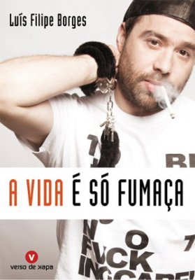 A Vida é só Fumaça