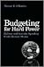 Budgeting for Hard Power: Defense and Security Spending Under Barack Obama