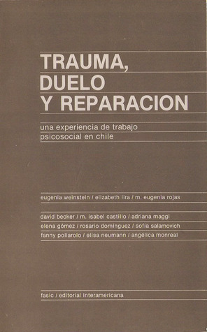 Trauma, Duelo y Reparación