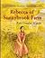 Rebecca of Sunnybrook Farm by Eliza Gatewood Warren