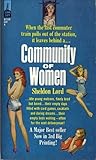 Community of Women by Sheldon Lord