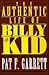 Authentic Life of Billy the Kid