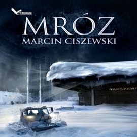 Mróz (Jakub Tyszkiewicz, #1)