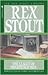 The League of Frightened Men by Rex Stout The League of Frightened Men by Rex Stout