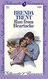 Run from Heartache (Silhouette Romance, #161)