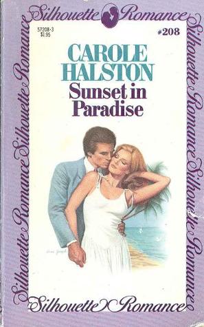 Sunset in Paradise (Silhouette Romance, #208)