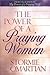 The Power of a Praying Woman