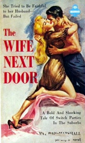 The Wife Next Door (Mass Market Paperback)