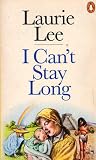I Can't Stay Long