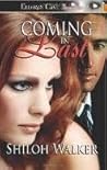 Coming in Last by Shiloh Walker