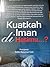 Kuatkah Iman di Hatimu ... ?