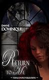 Return To Me